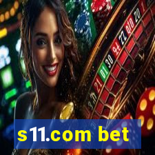 s11.com bet